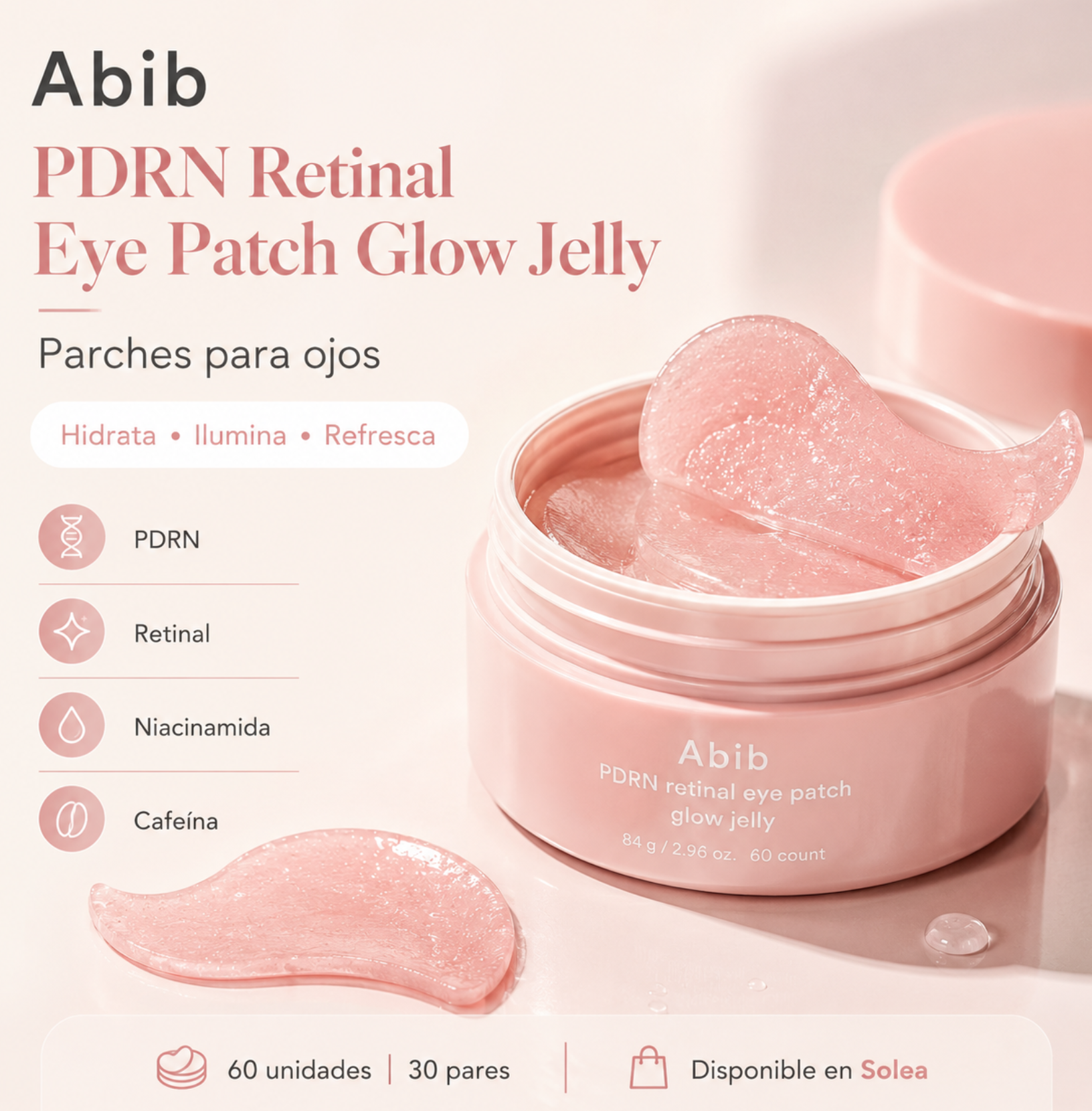 Abib PDRN Parche Ocular Retiniano Glow Jelly